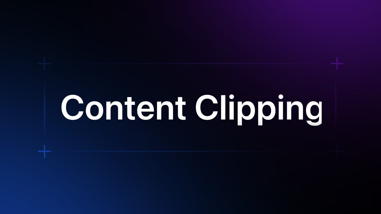 Content Clipping Basic