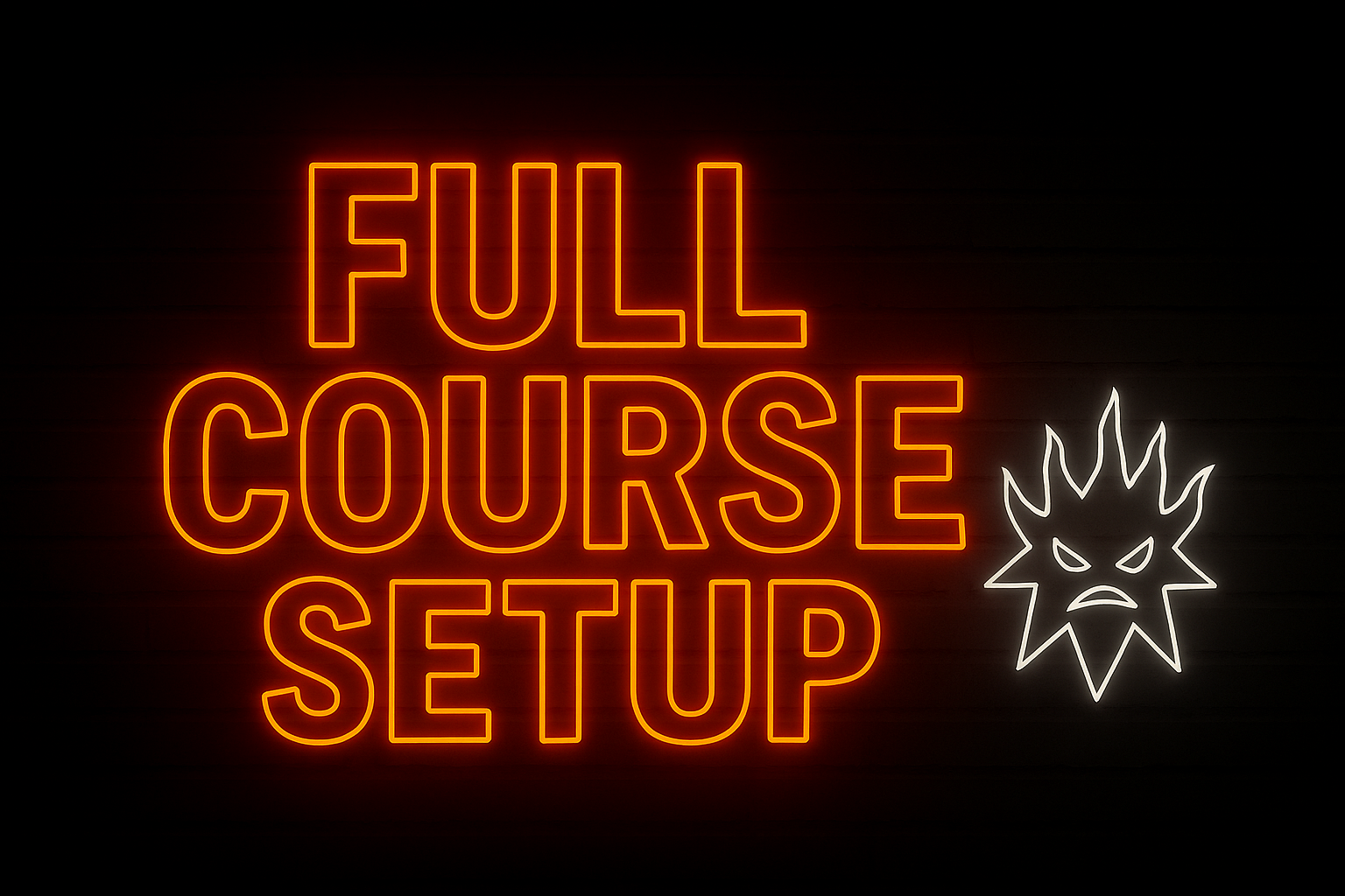 Full Course Setup