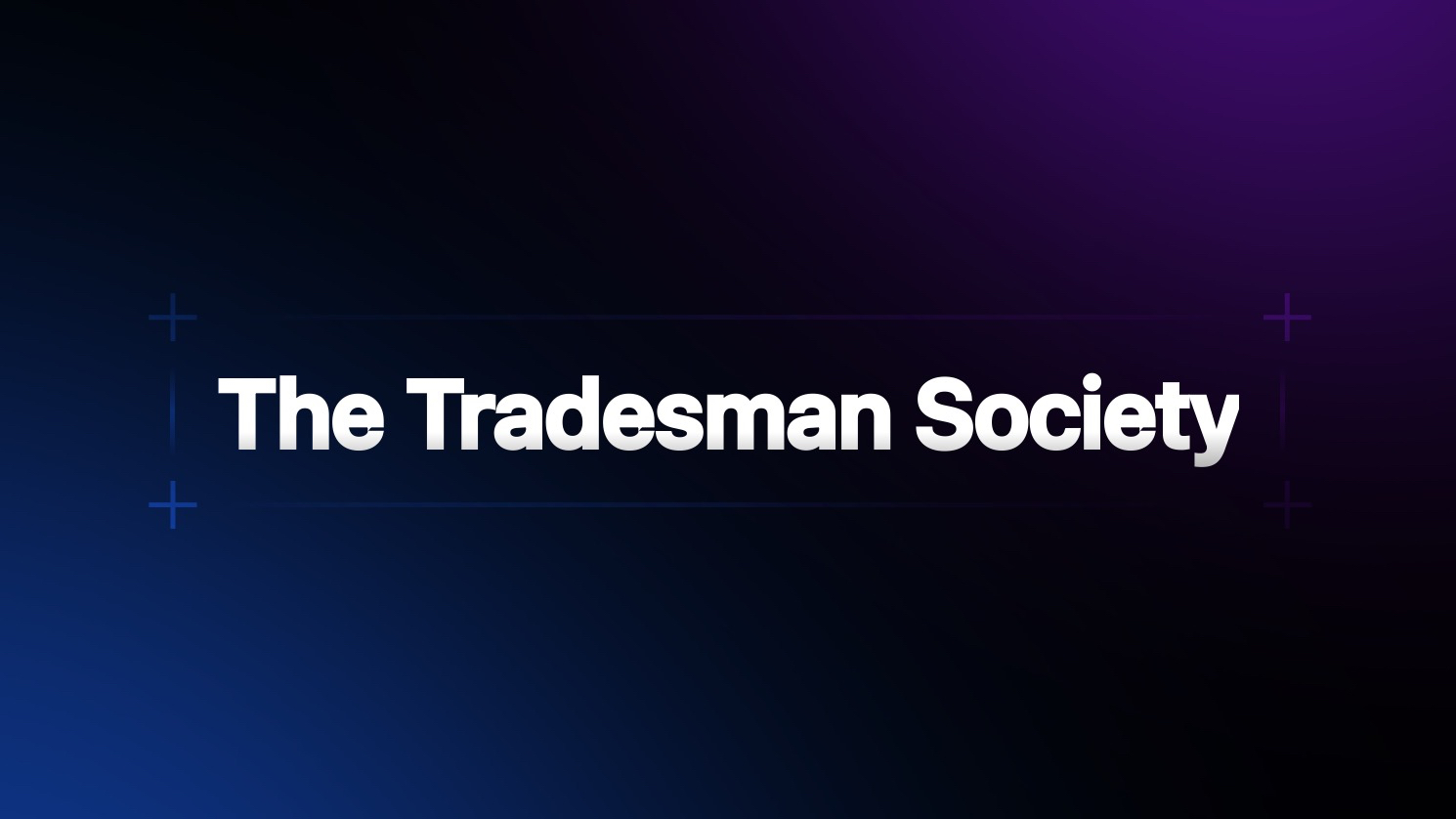 The Tradesman Society Pro