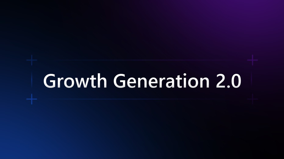 Growth GeneratIon 2.0