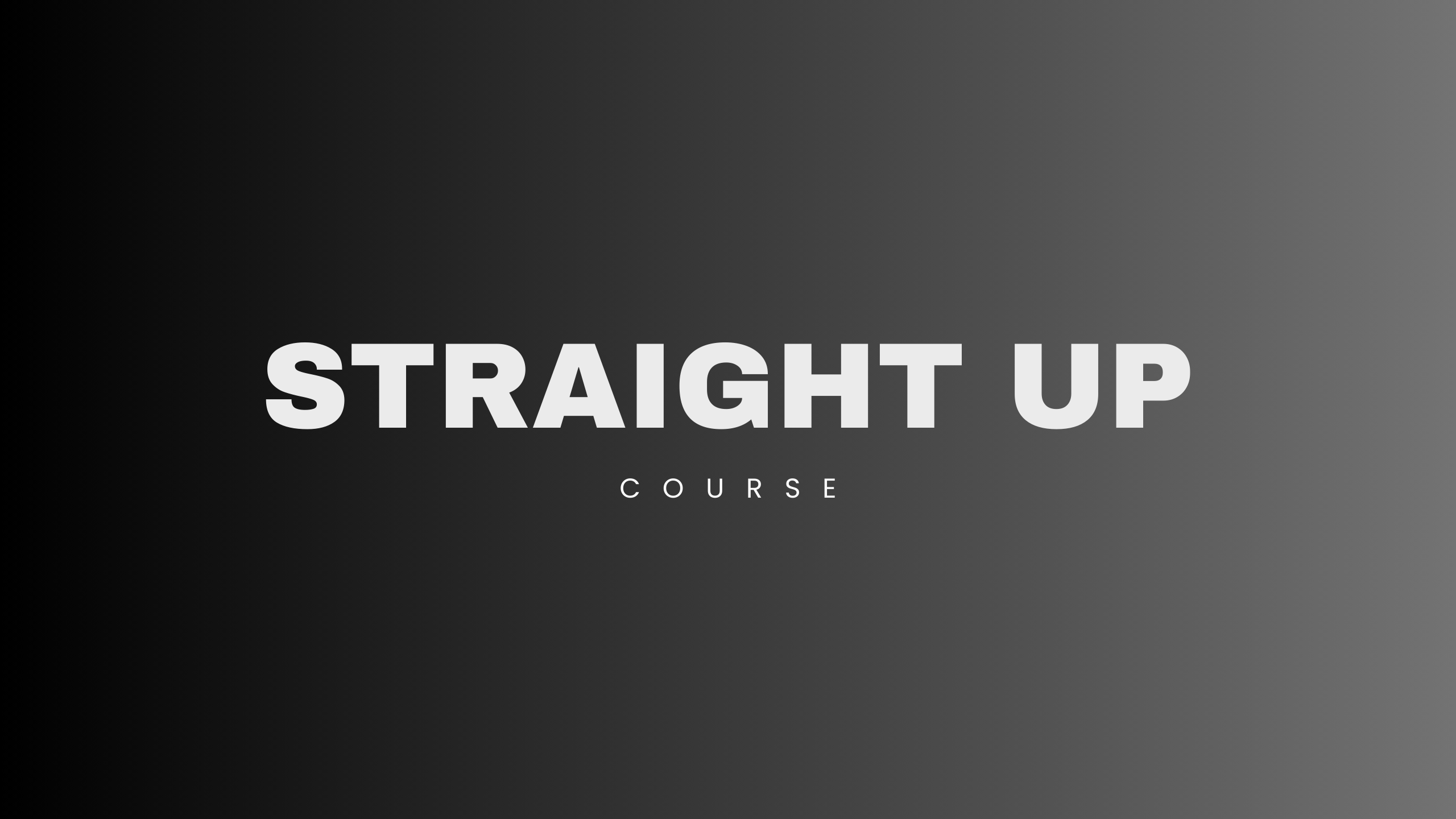 StraightUp - Body Course