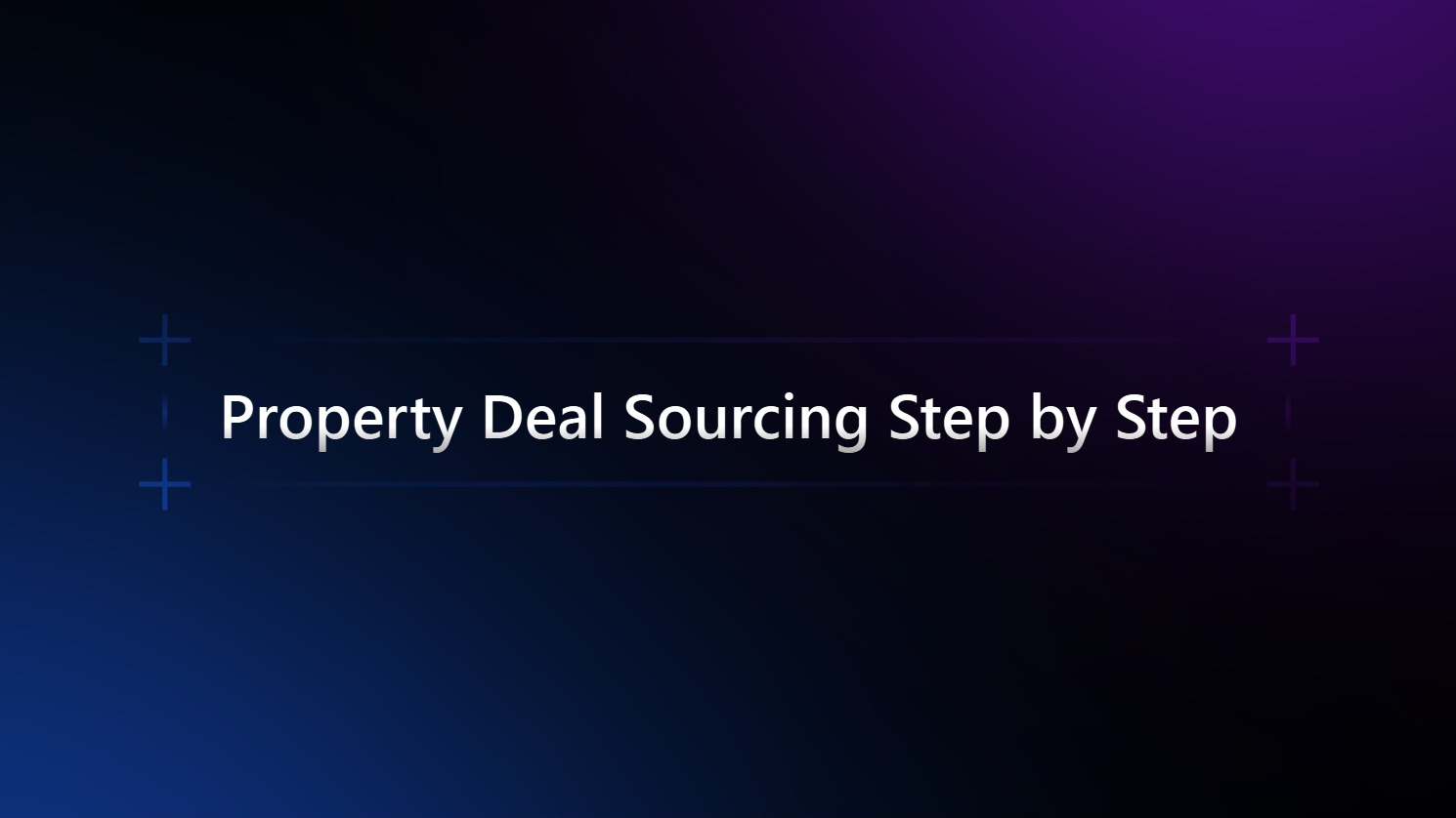 Deal Sourcing Basics