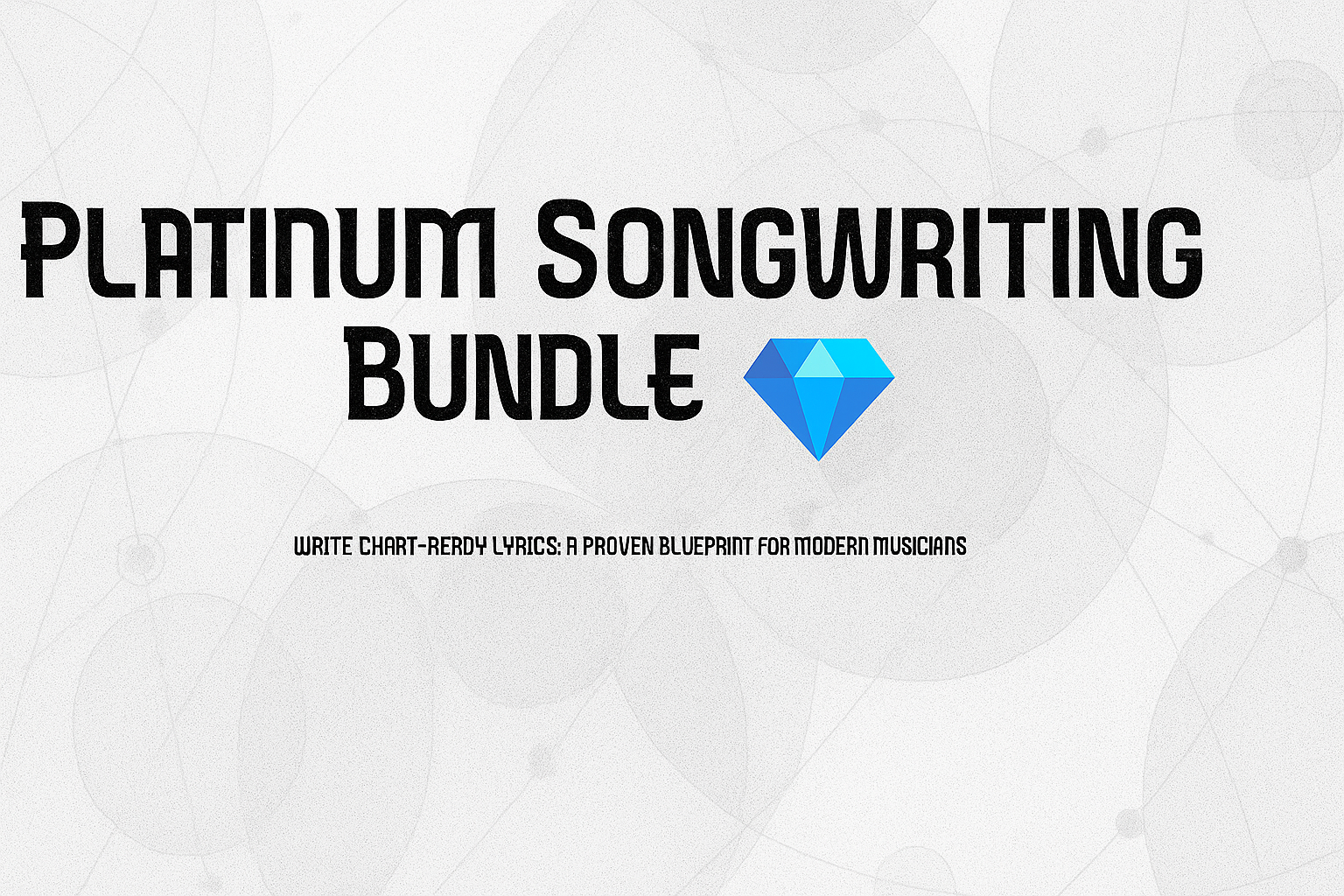 Platinum Songwriting Bundle 💎