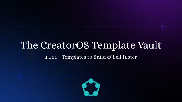 CreatorOS 1000-Template Vault
