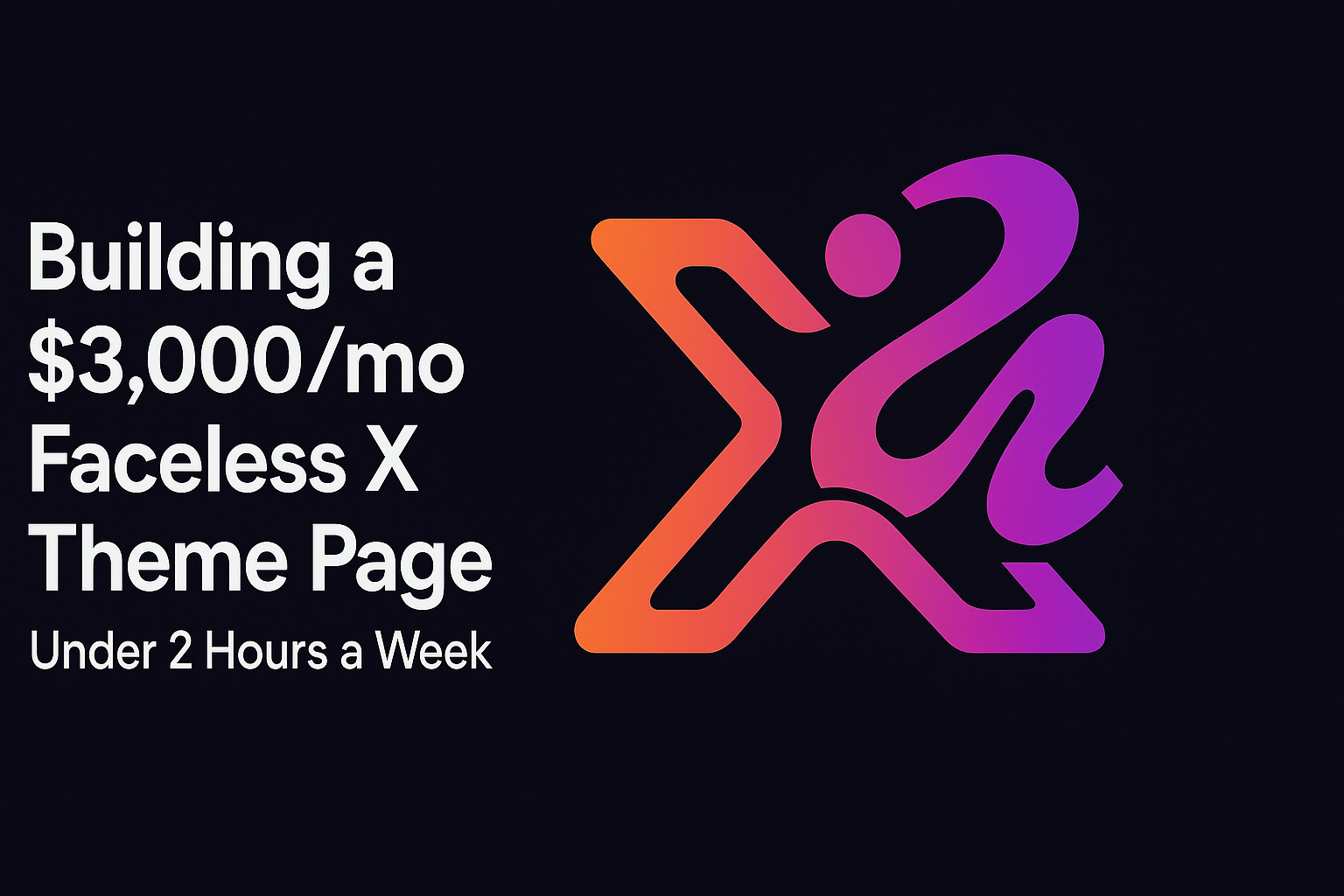 $3K/Mo Faceless X Page