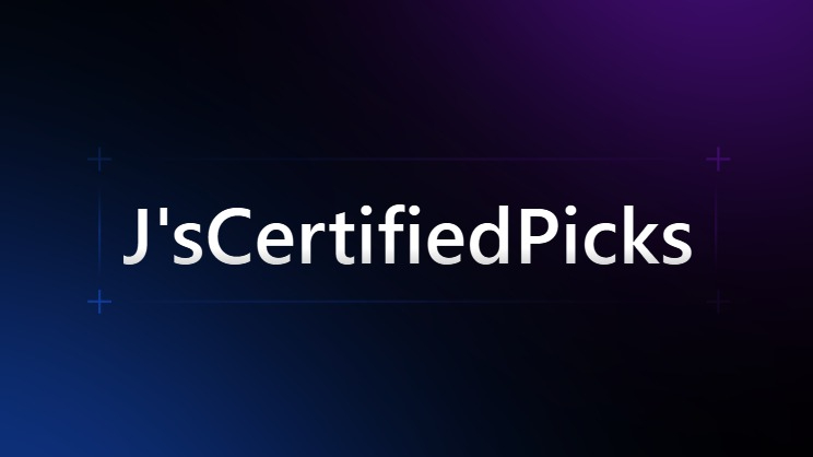 J’s Certified Picks+