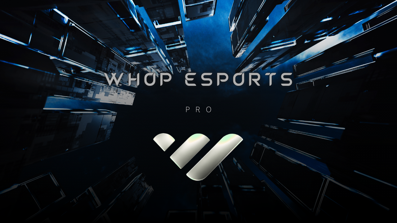 Whop Esports Pro