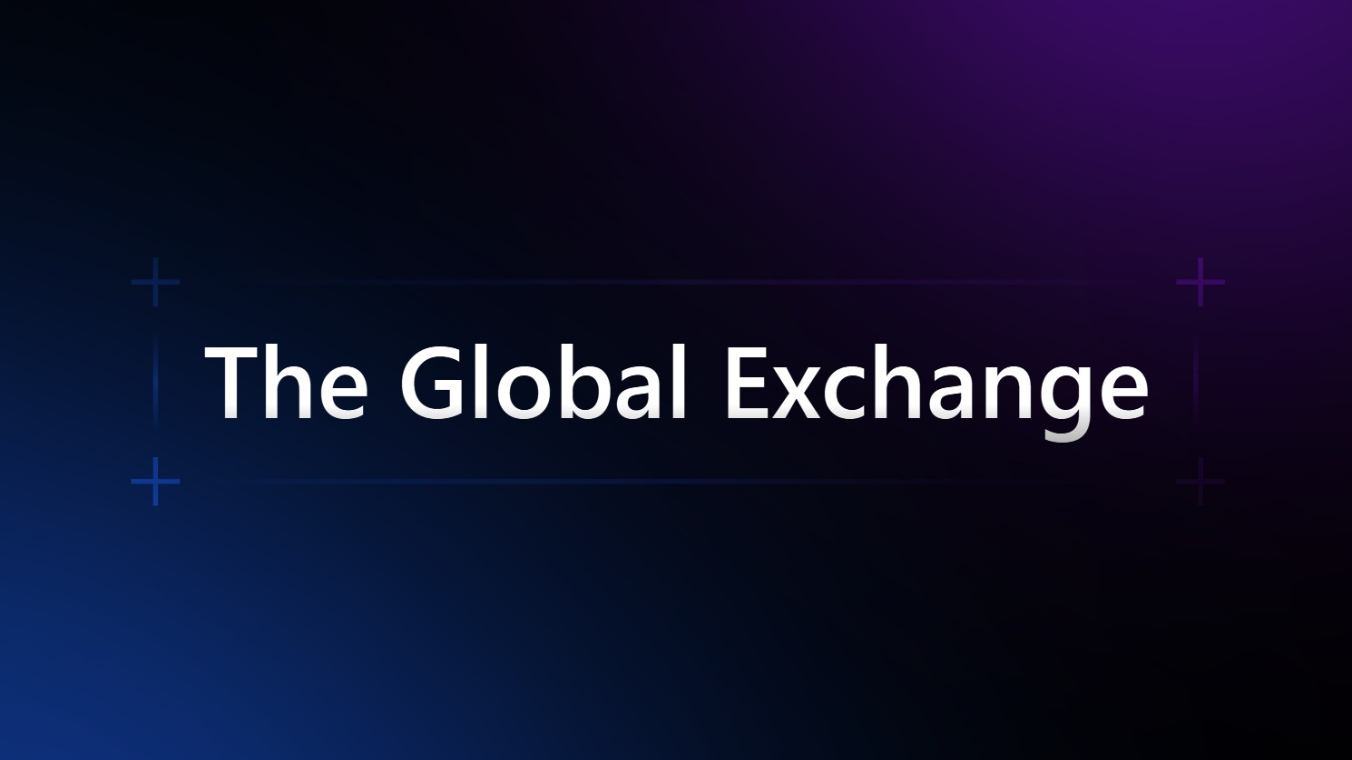 The Global Exchange