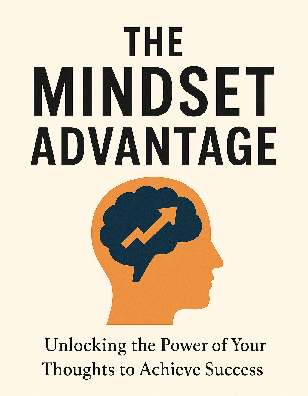 The Mindset Advantage: eBook
