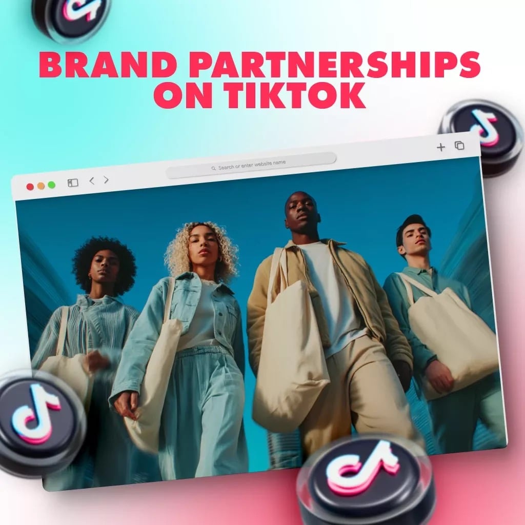 Brand Partnerships on TikTok