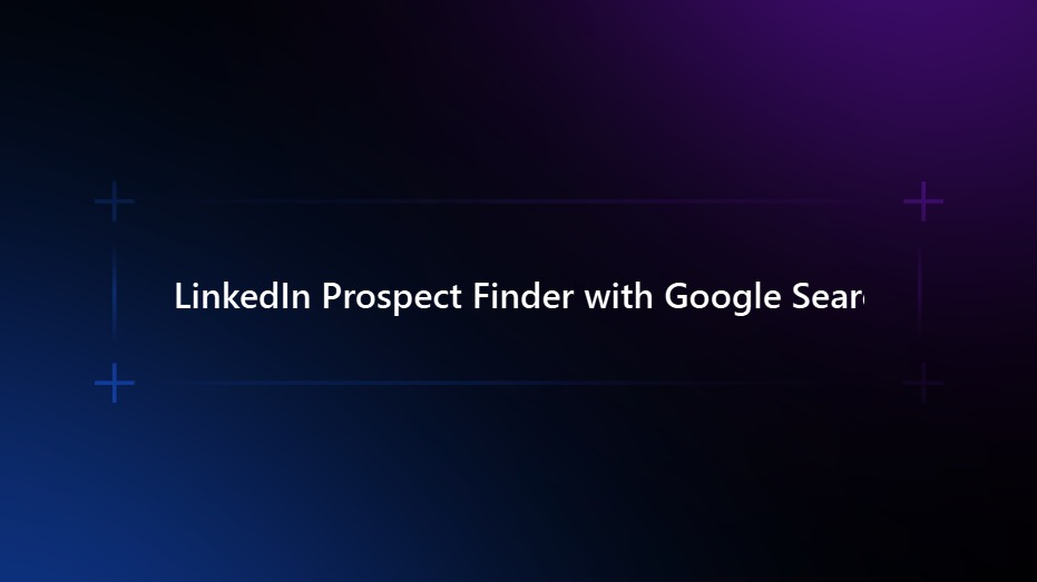 LinkedIn Prospect Finder