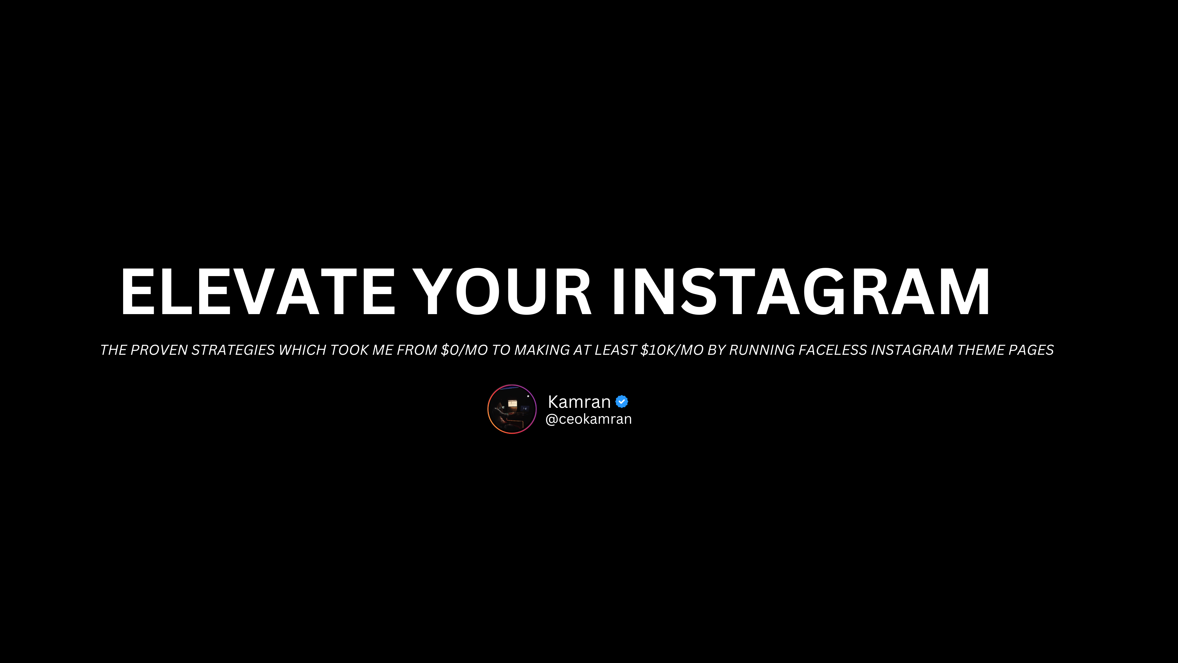 Elevate Your Instagram