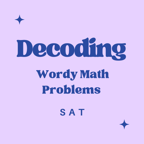 Decoding Wordy Math Problems