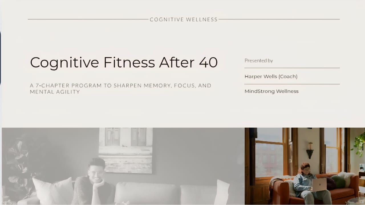 Cognitive Fitness After 40.