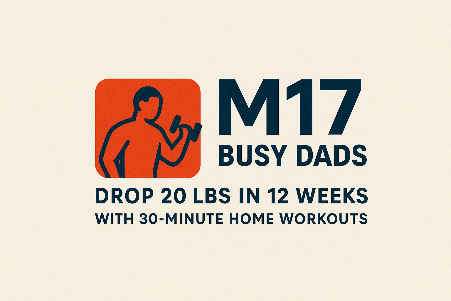 DadFit: 12-Week 20lb Drop