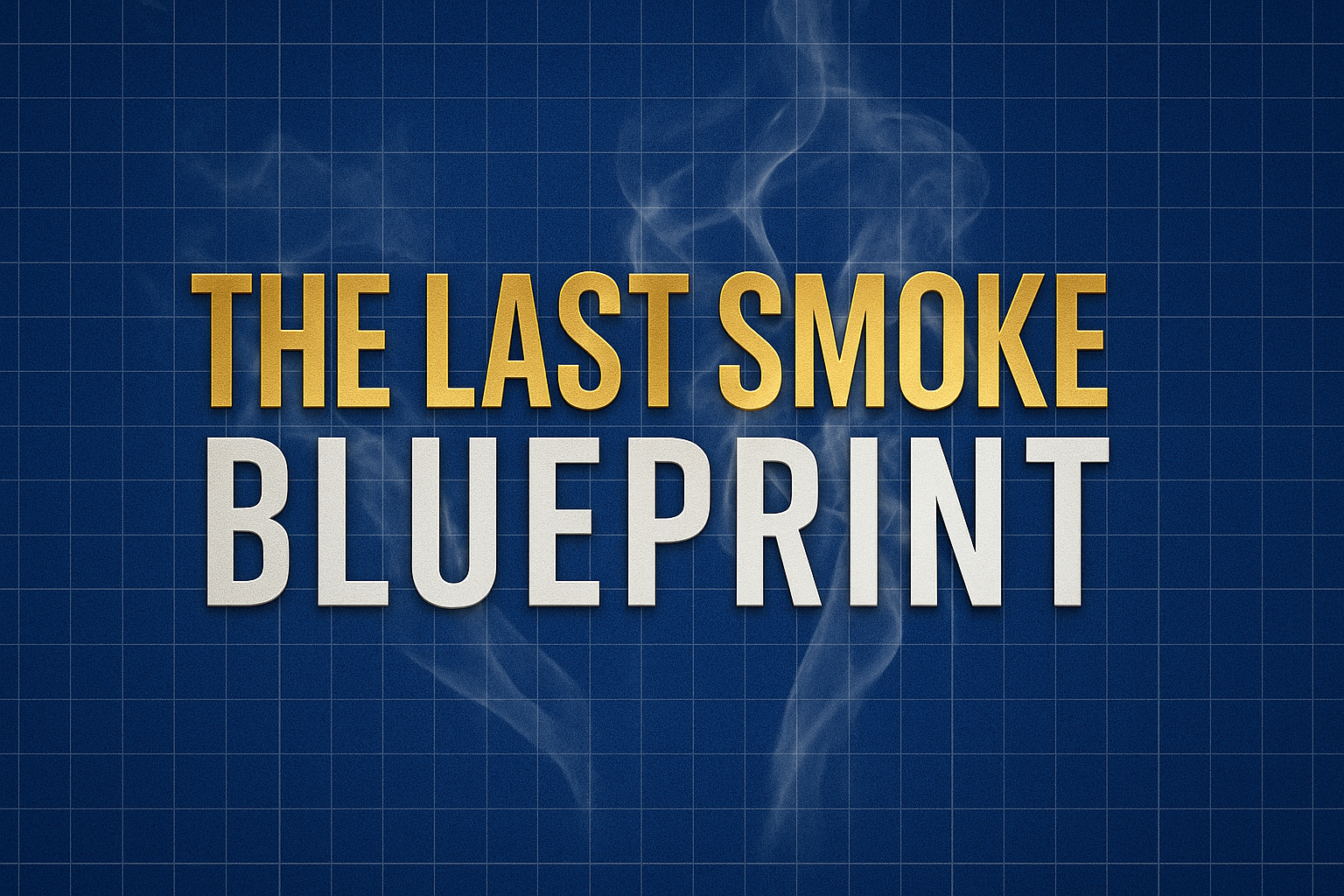 The Last Smoke (Starter pack)