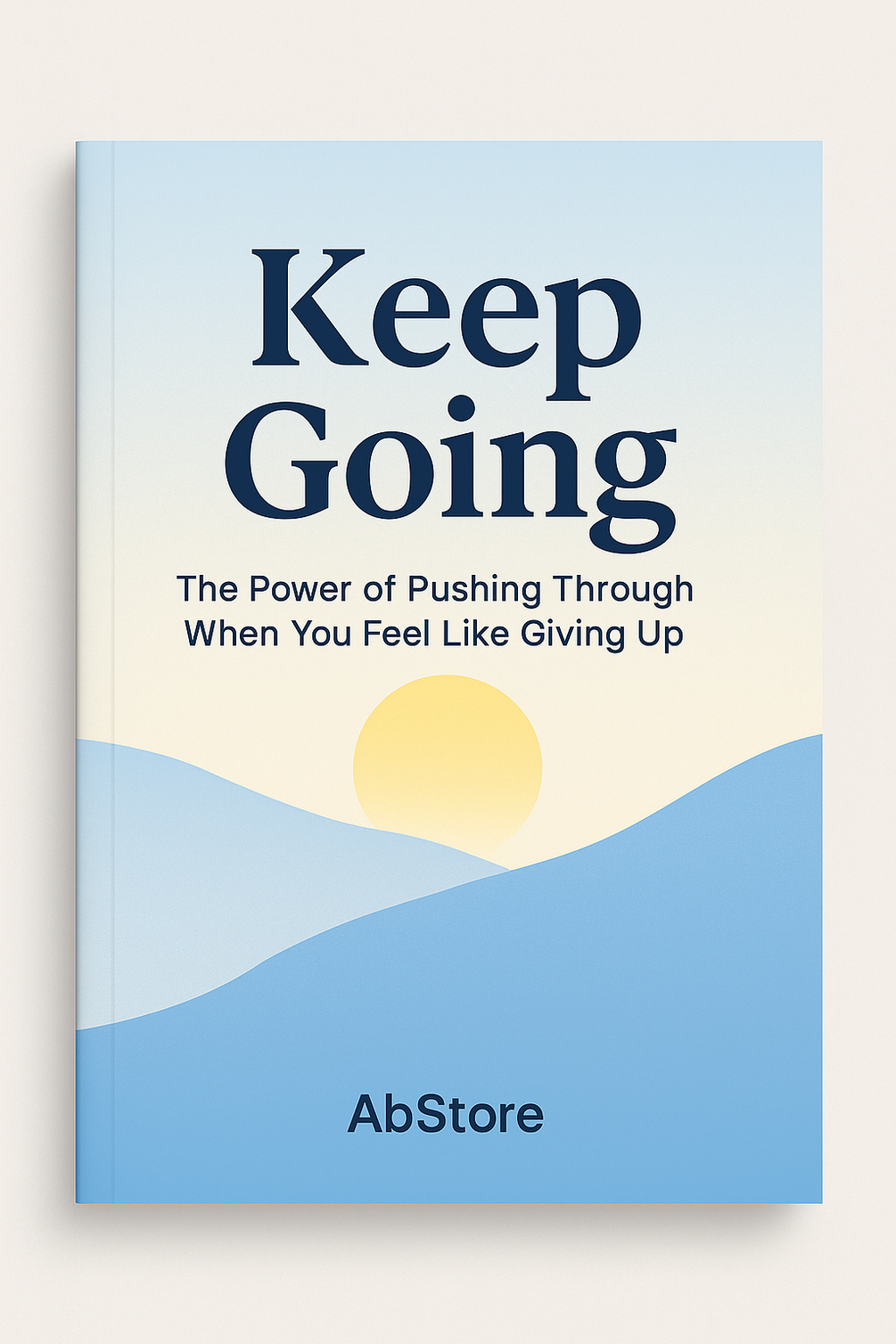Push Through Tough Times