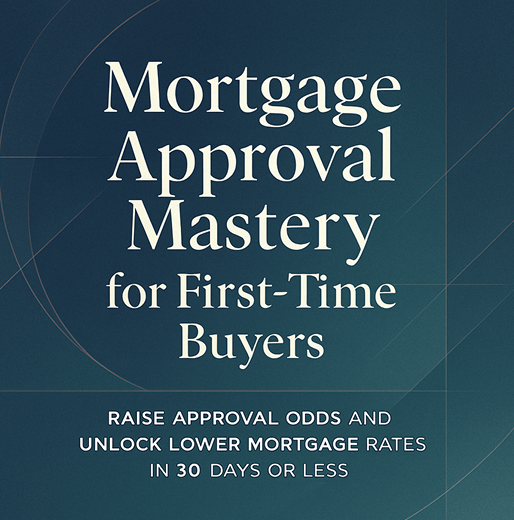 Mortgage Approval Mastery