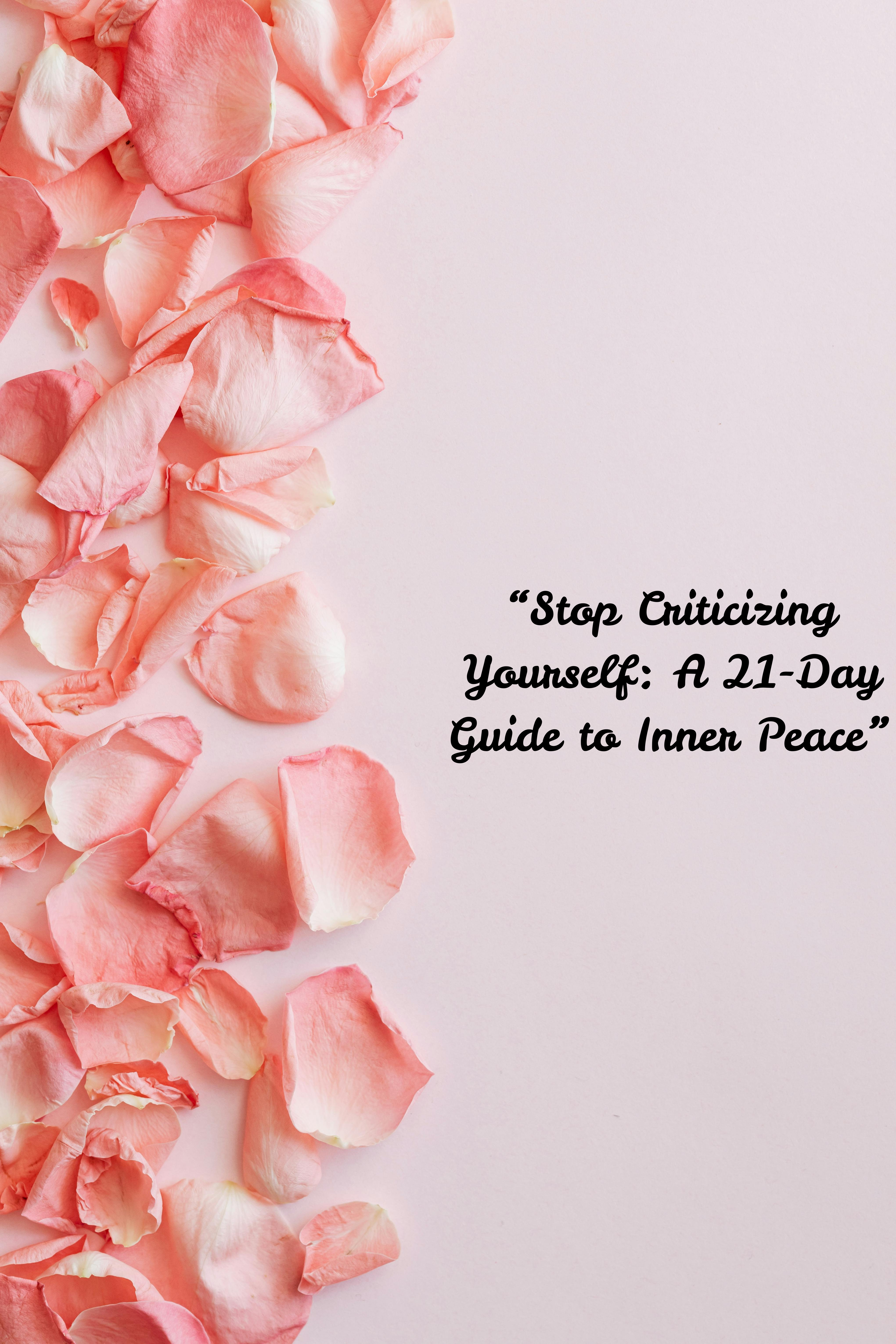 Quiet Your Inner Critic