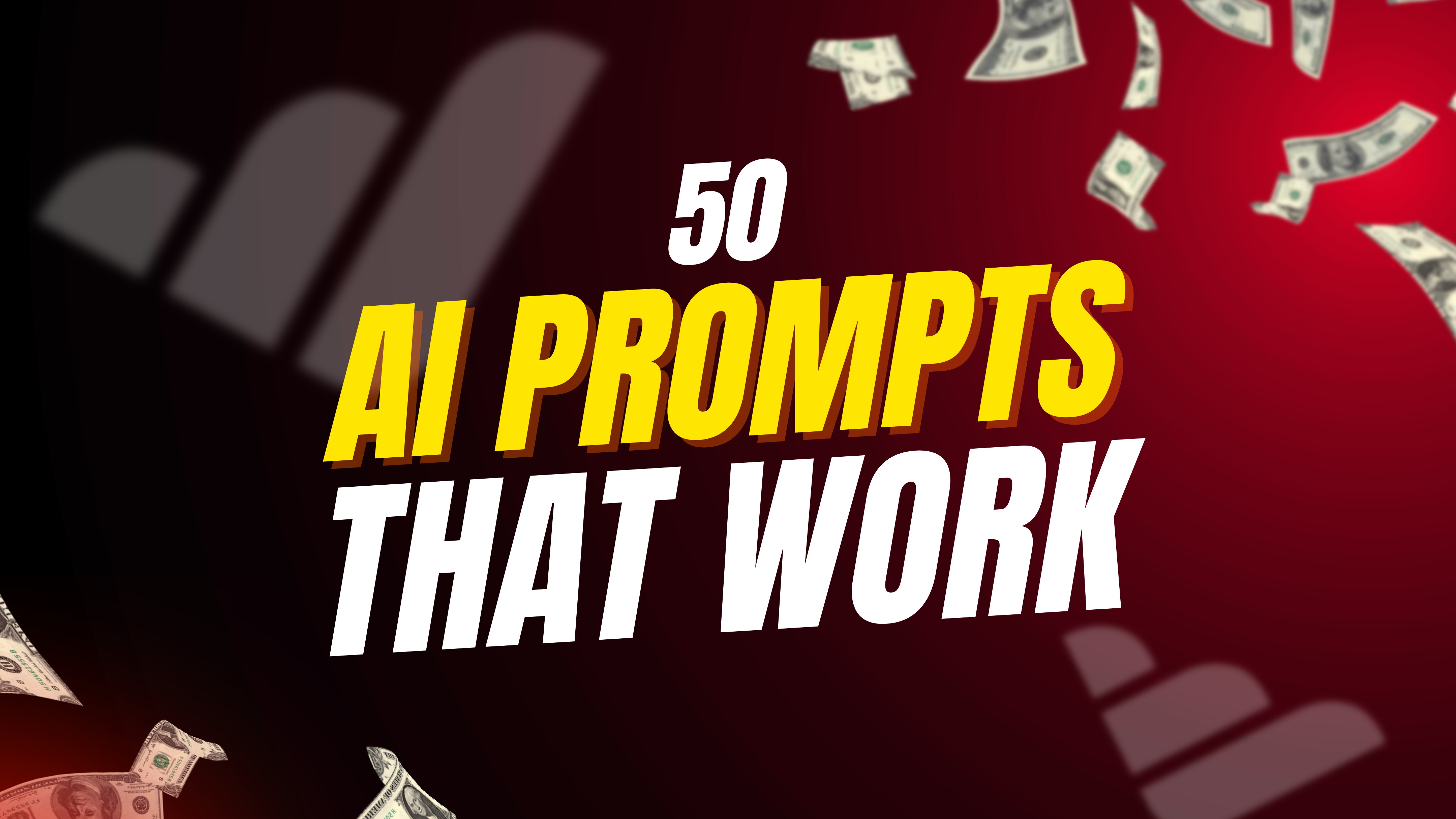 50 AI Prompts That Work