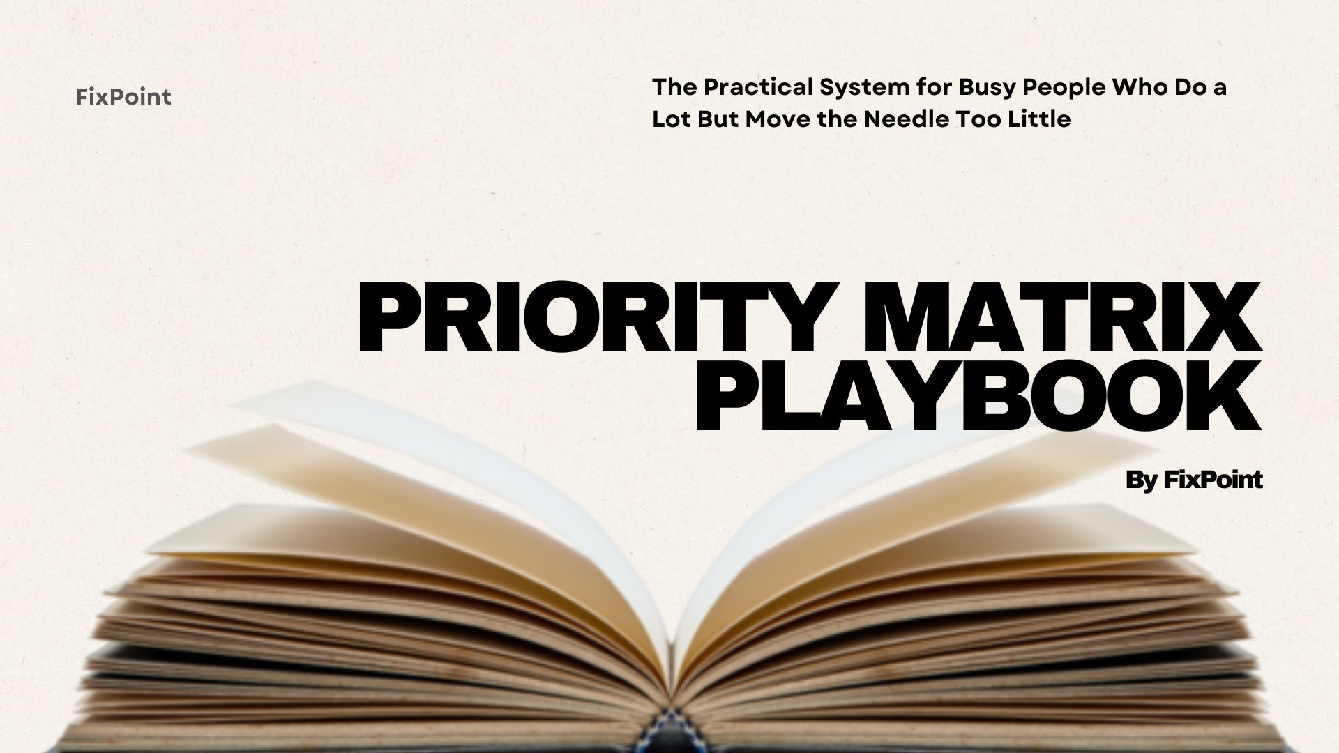 Priority Matrix Playbook
