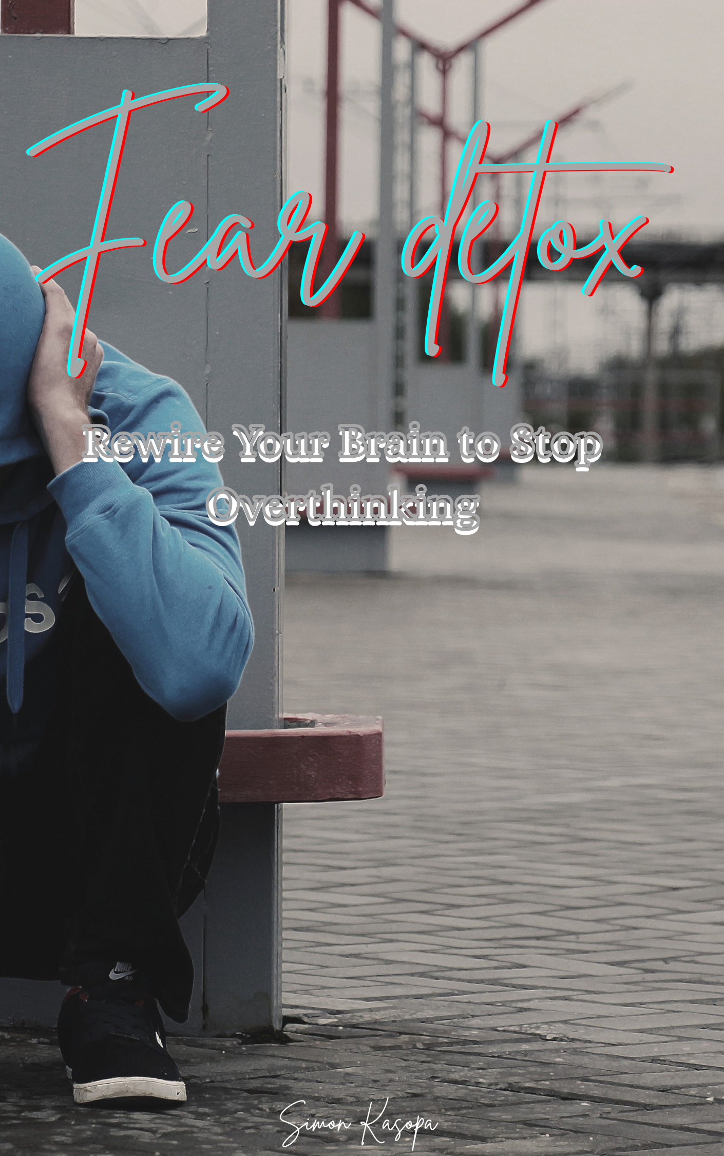 Fear Detox