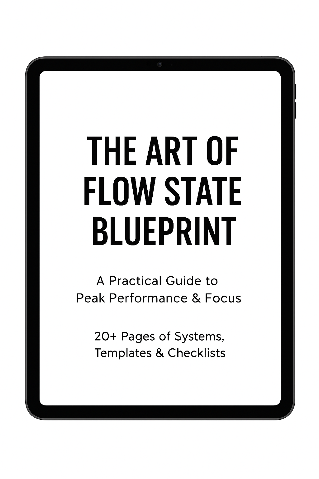 The Flow State Blueprint