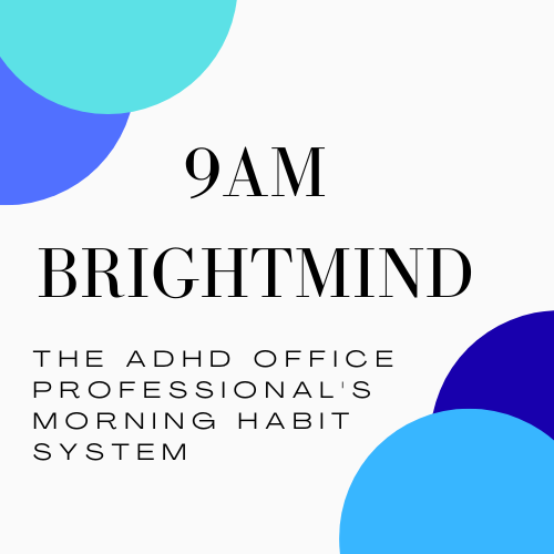 ADHD Morning Habit System
