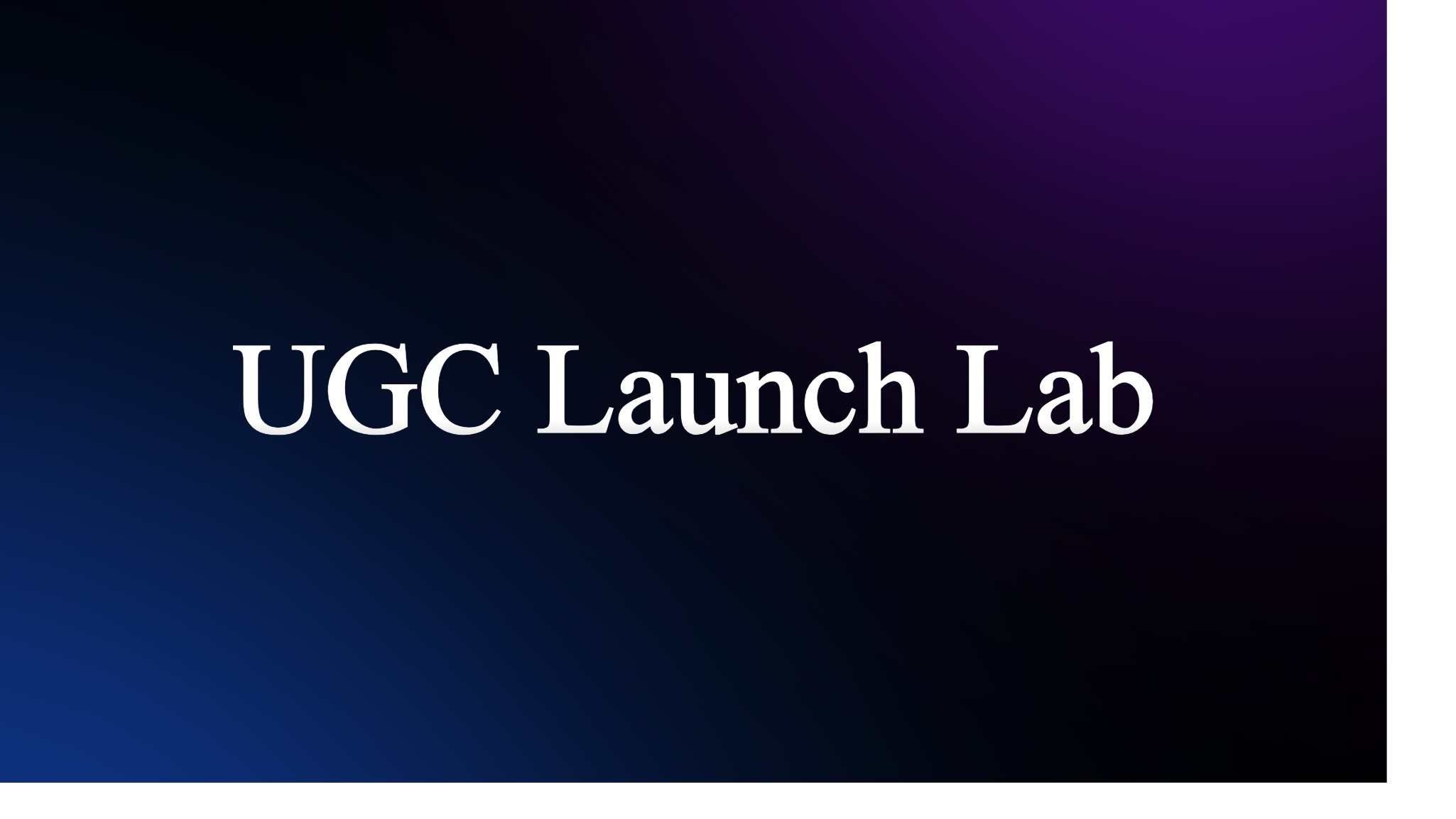 UGC Launch Kit