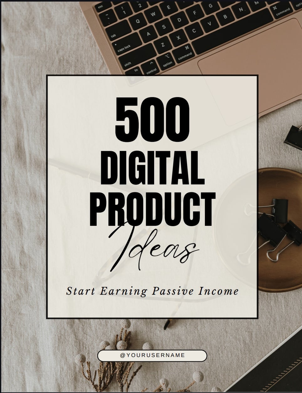 500 Digital Products Ideas 