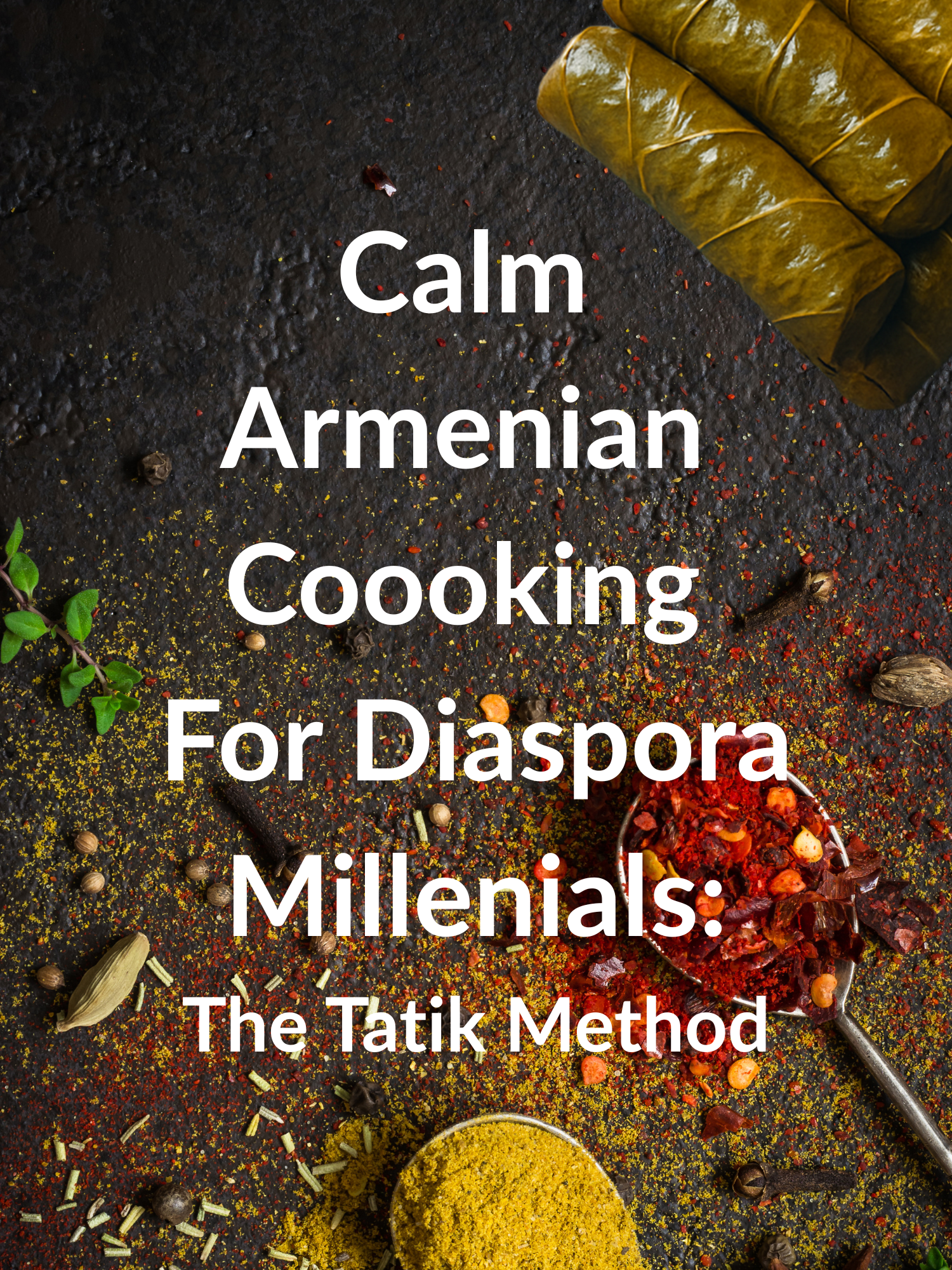 Calm Armenian Cooking