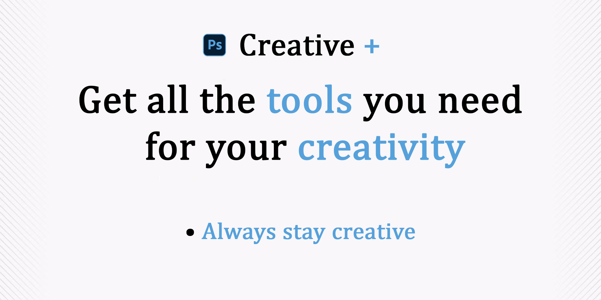 Creative +