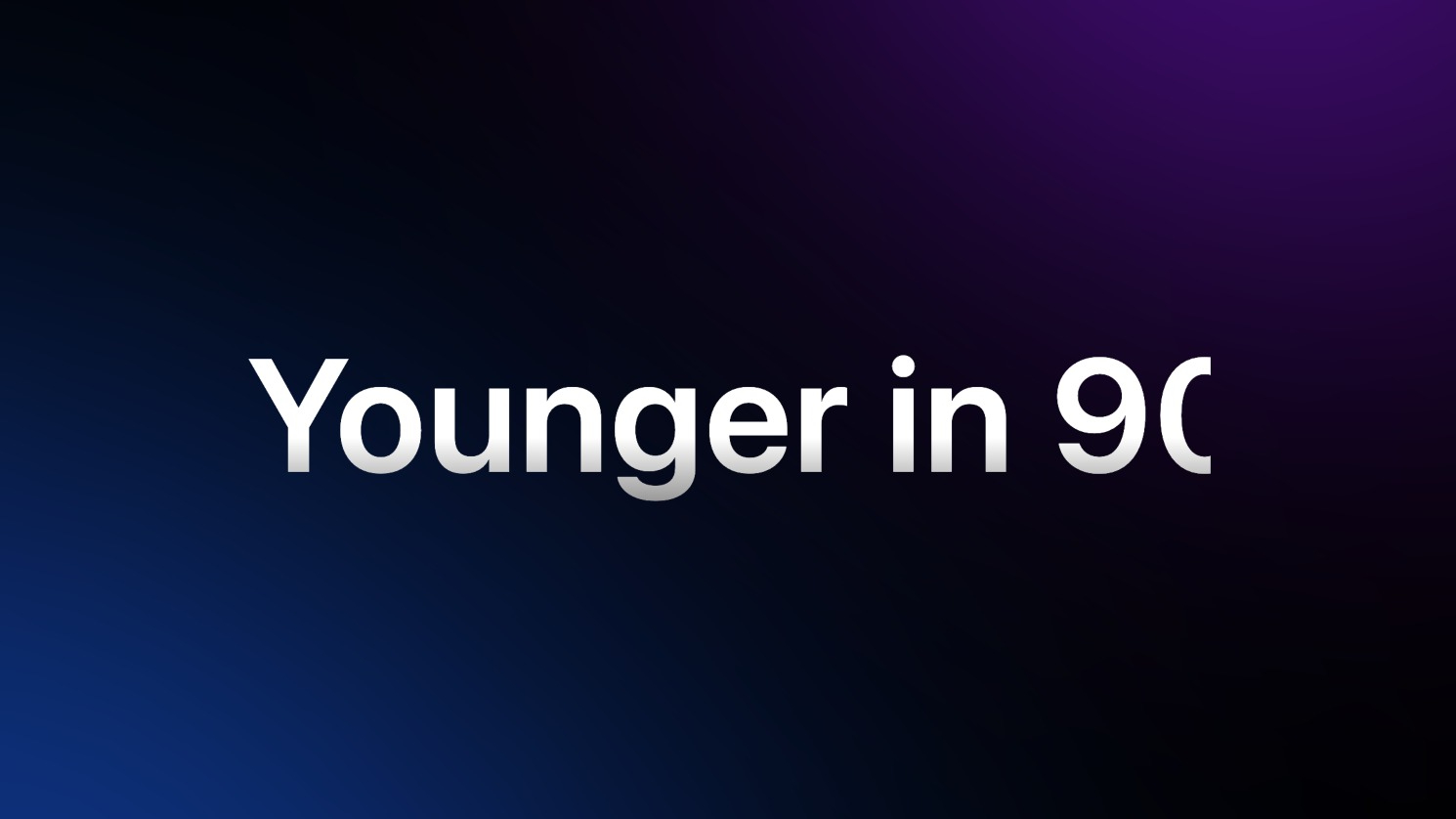 Yonger In 90