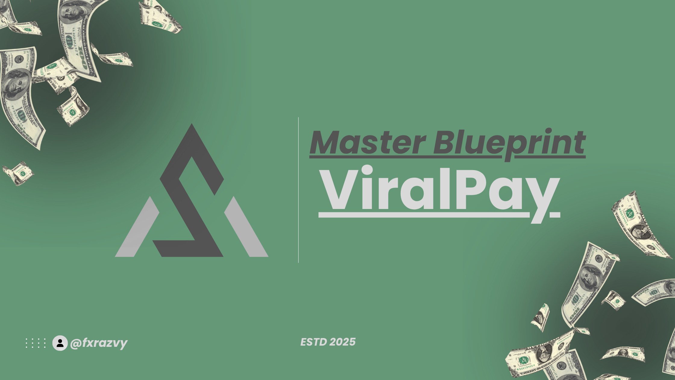 ViralPay: Master Blueprint