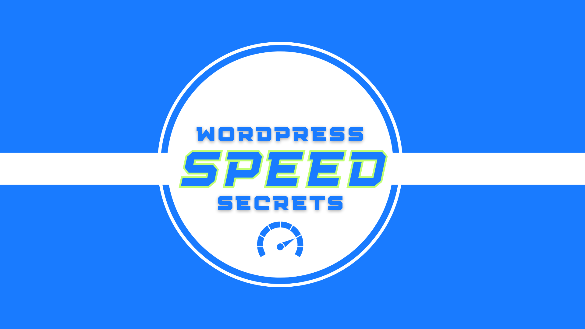 WordPress Speed Secrets