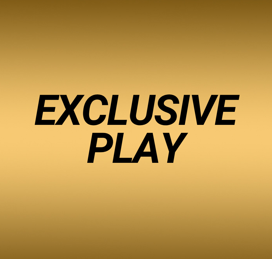 Exclusive Play