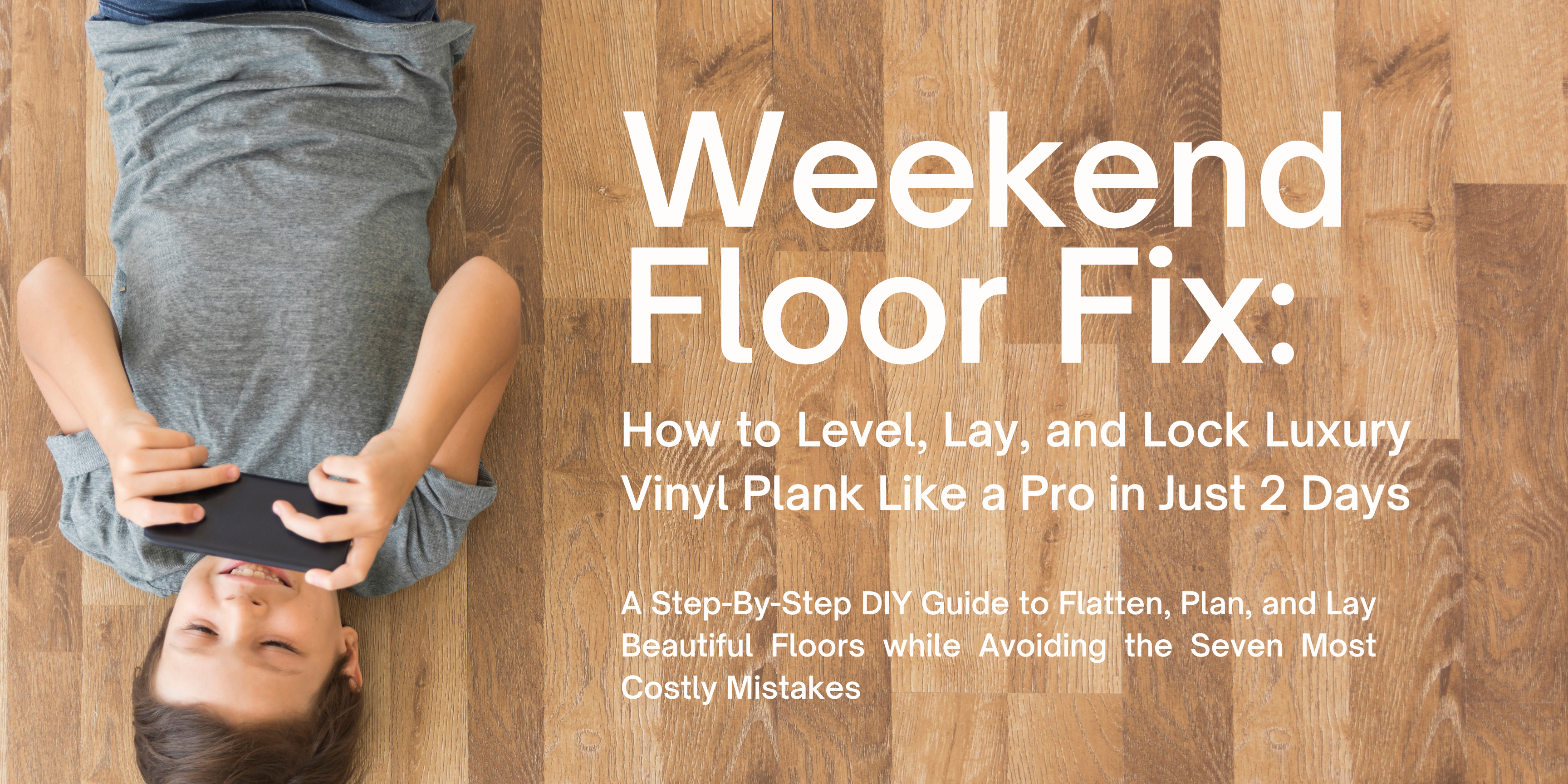   Weekend Floor Fix