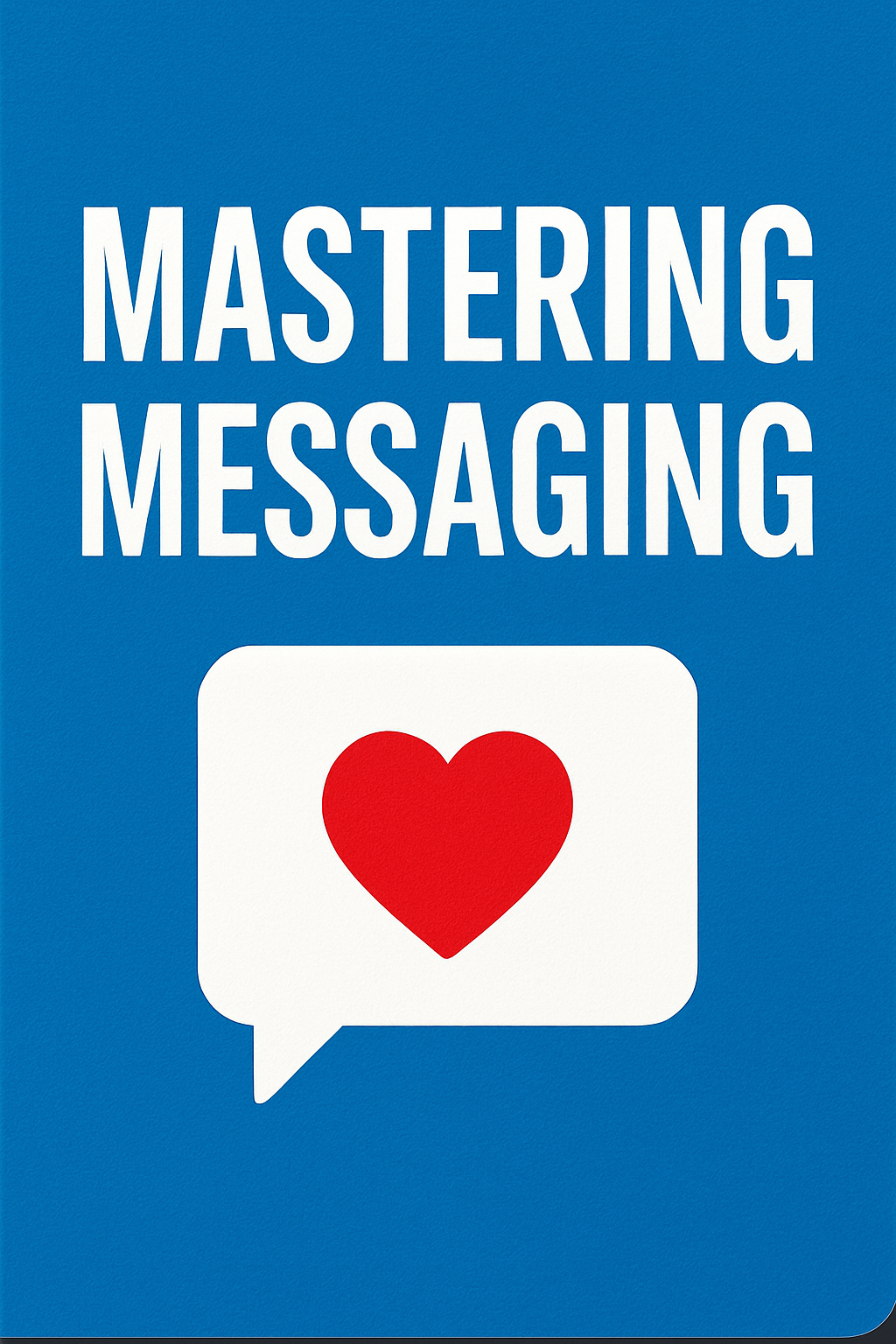 Message Mastery 