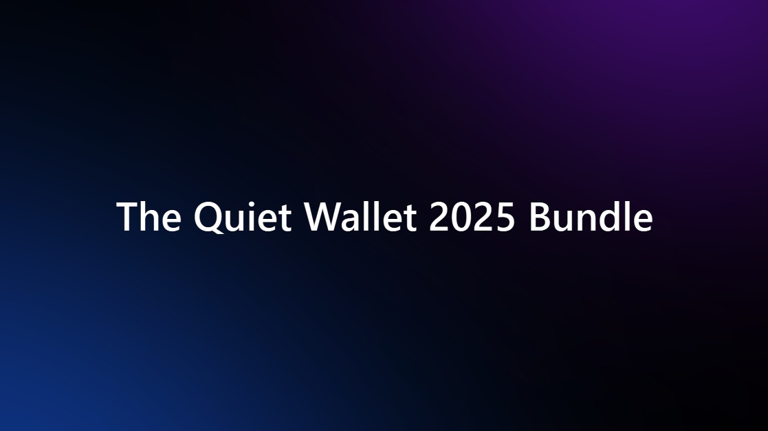 The Quiet Wallet Bundle 