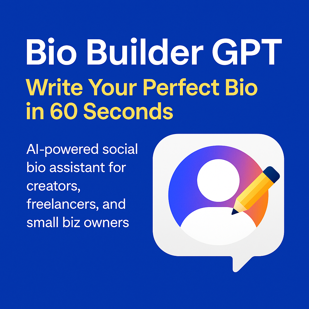 Bio Builder GPT