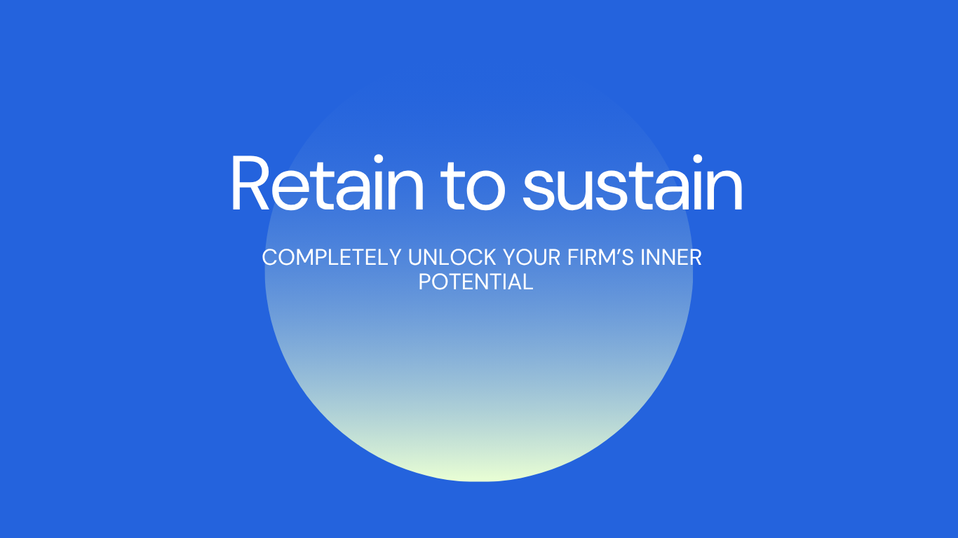 Retain to Sustain