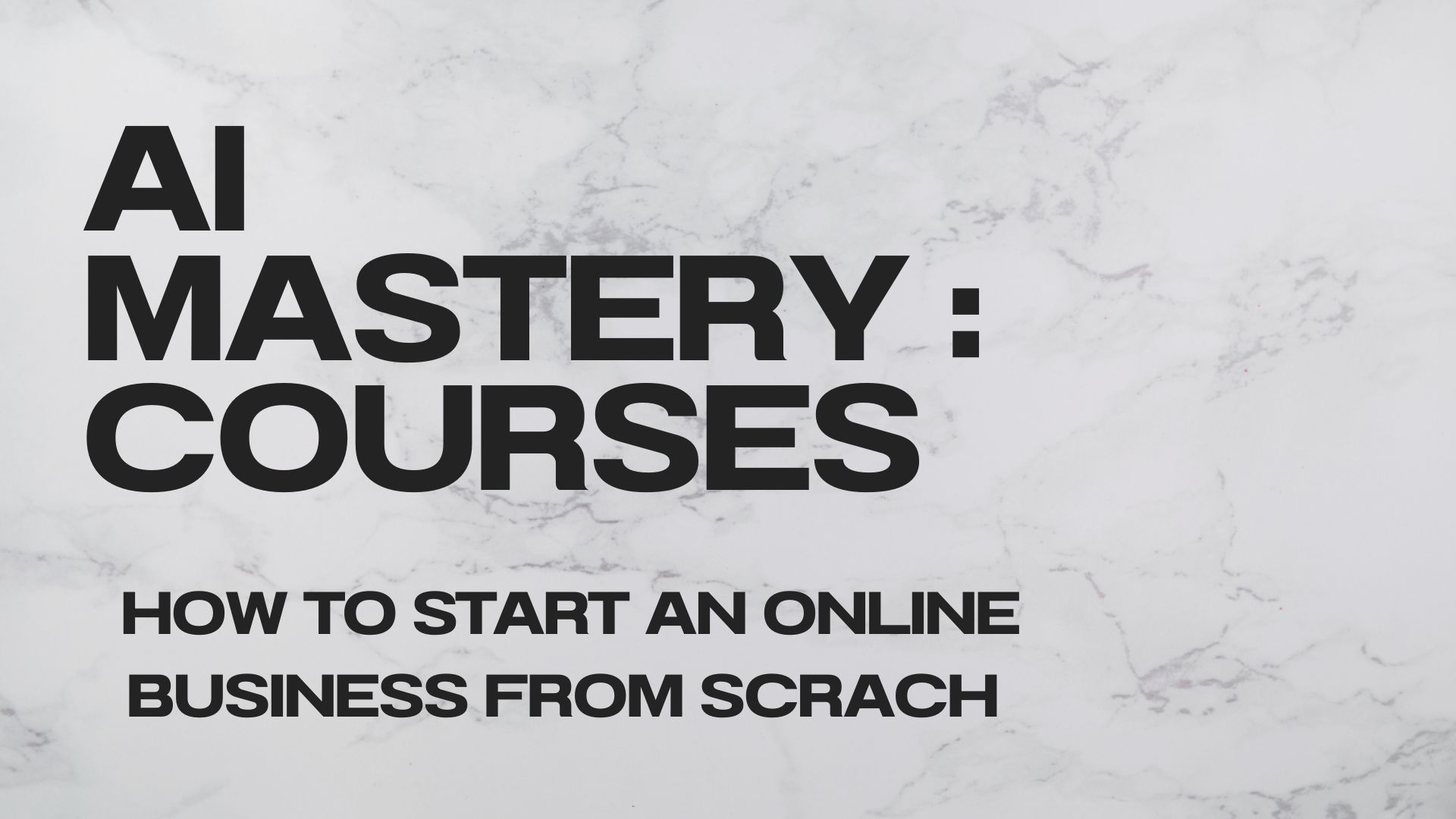 Launch Your AI Business Today