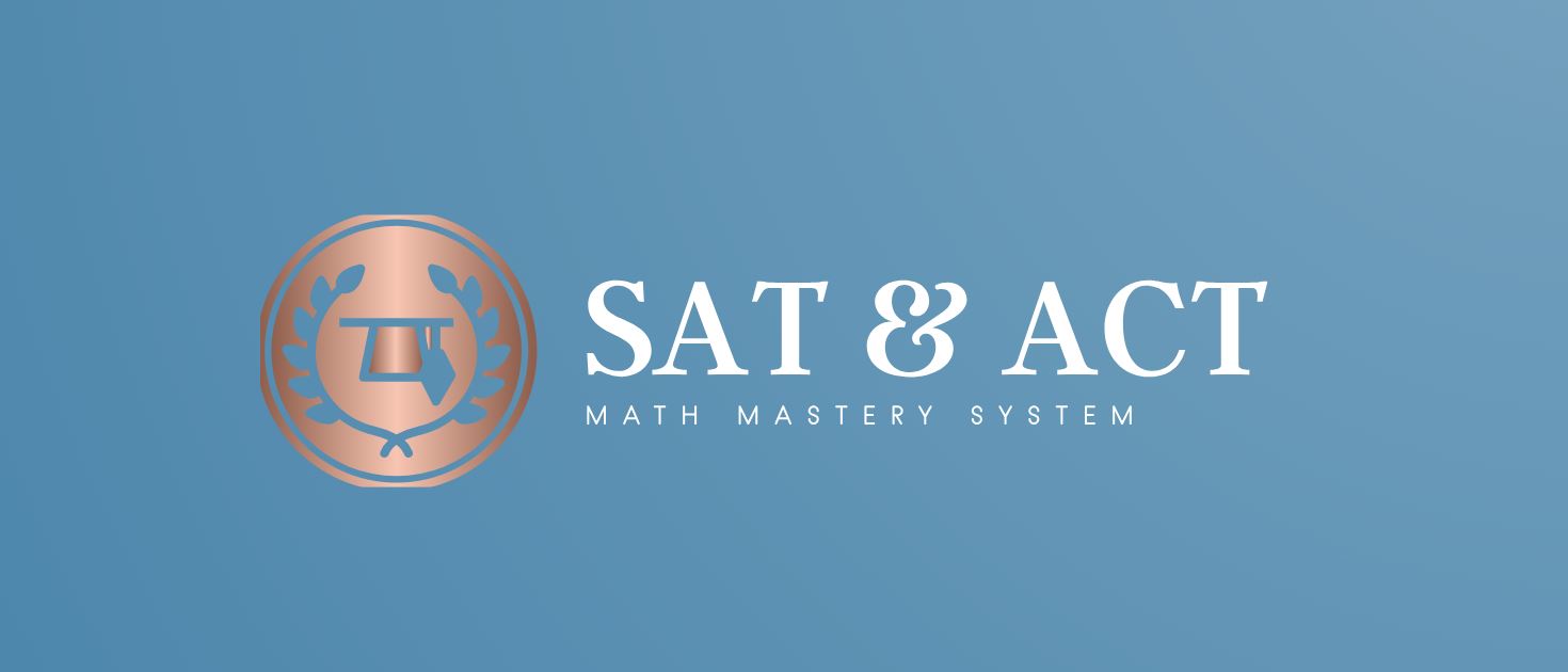 SAT & ACT Math Mastery