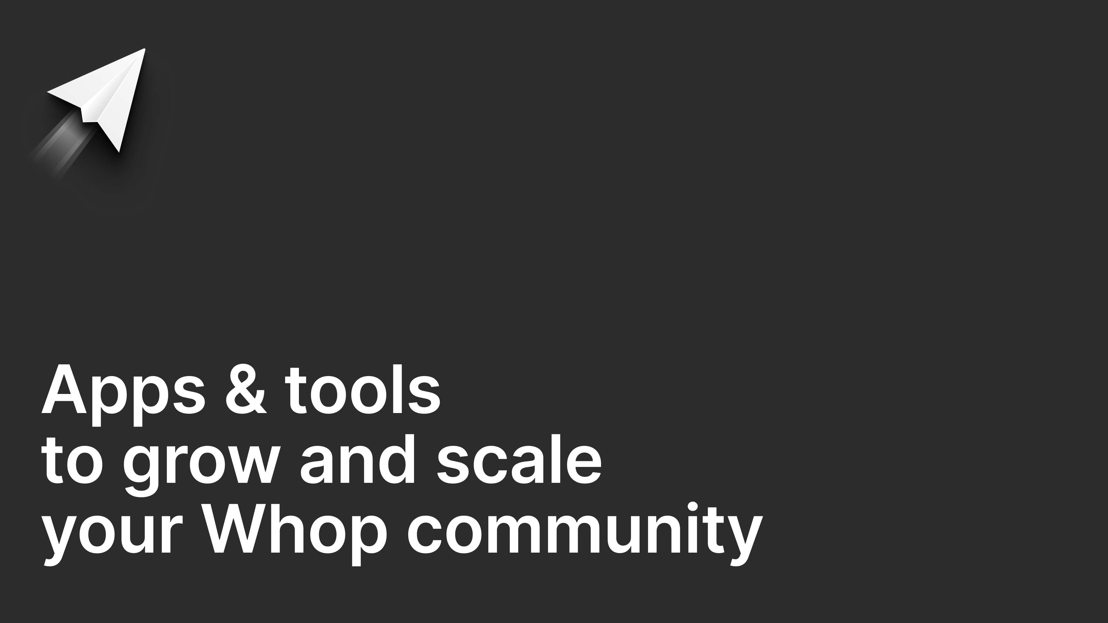 Whop Apps & Tools