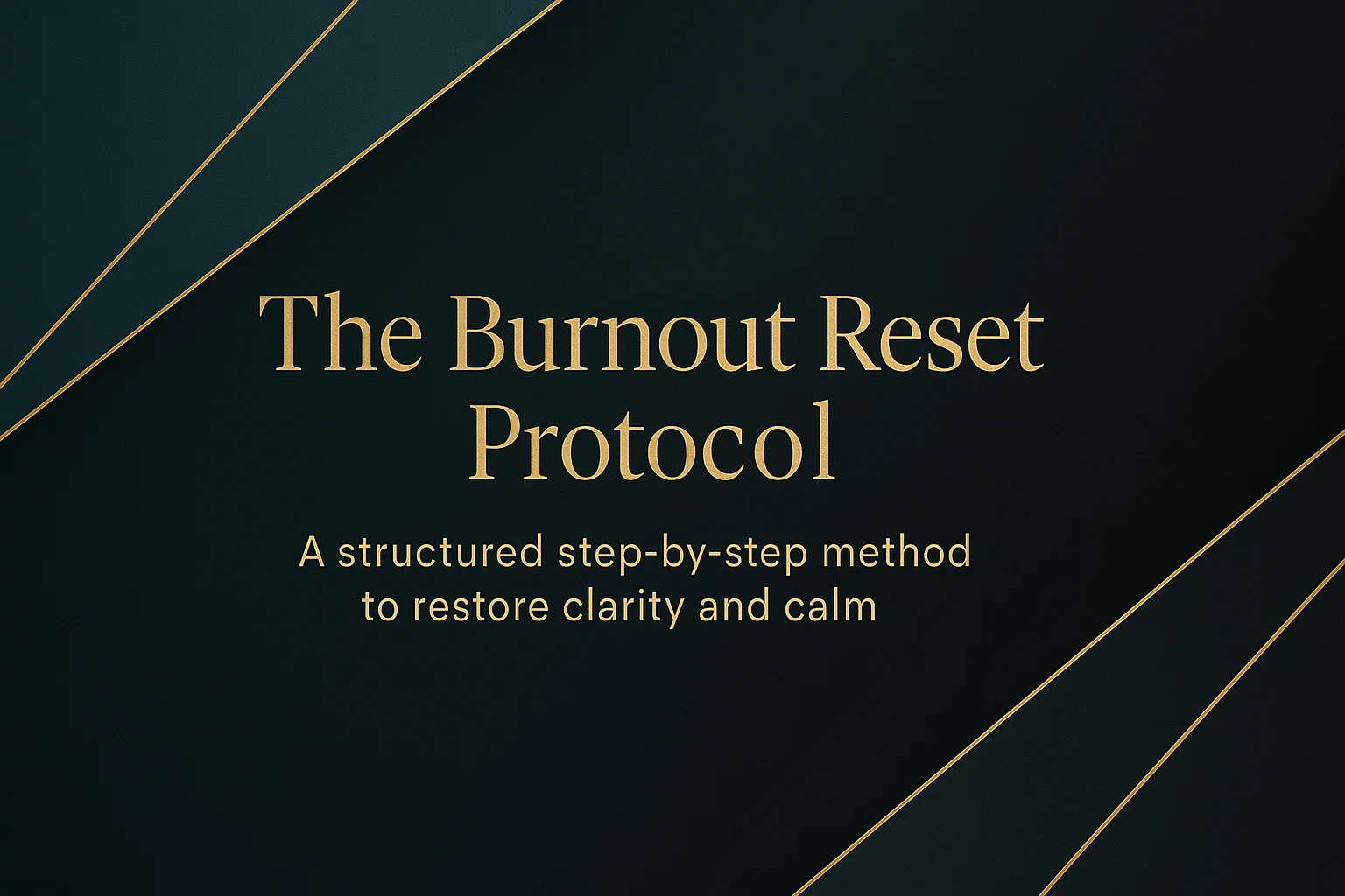 Burnout Reset Protocol
