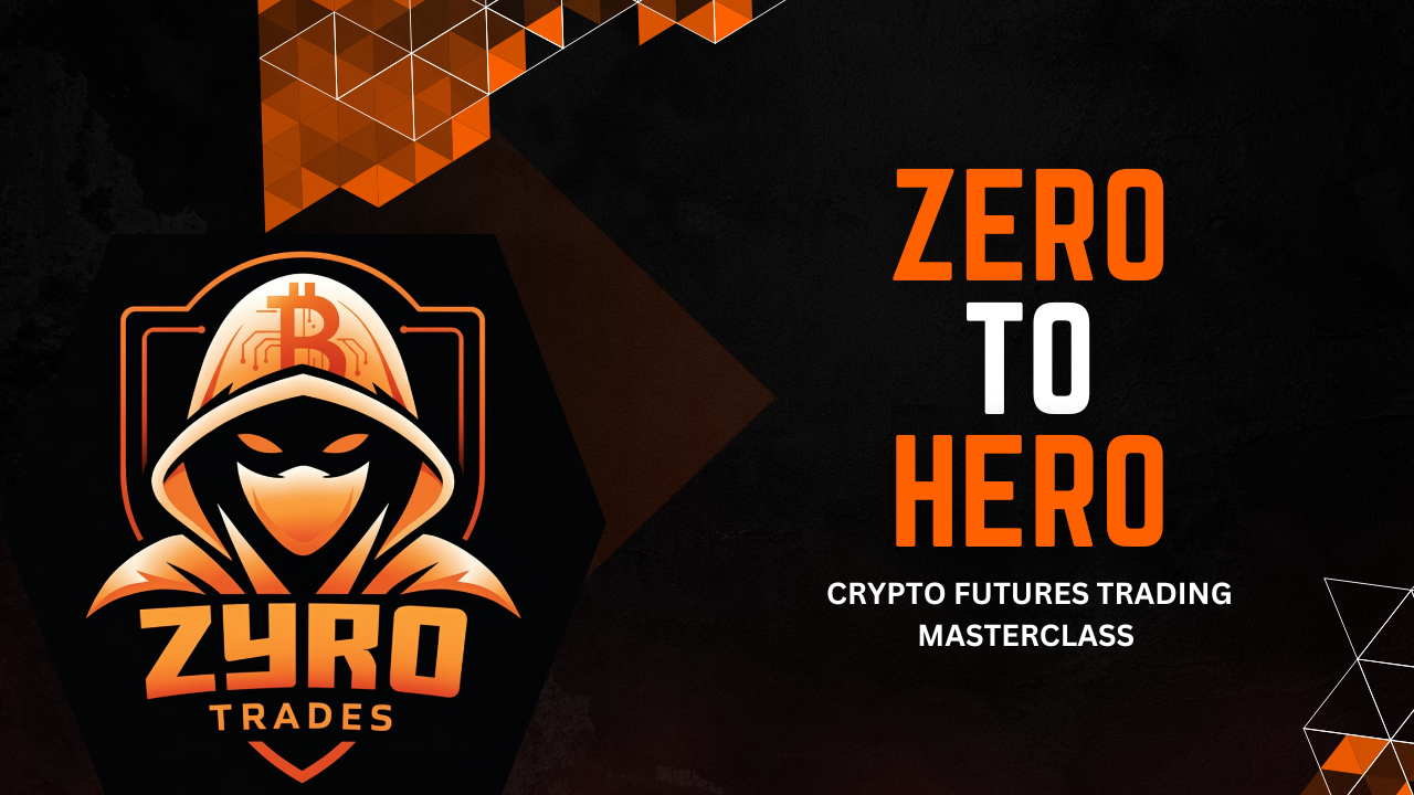 Zero to Hero Course