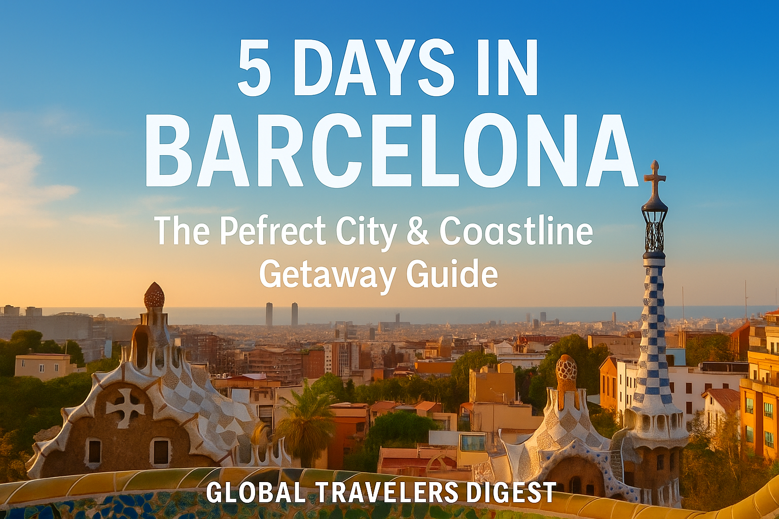 5 Days in Barcelona