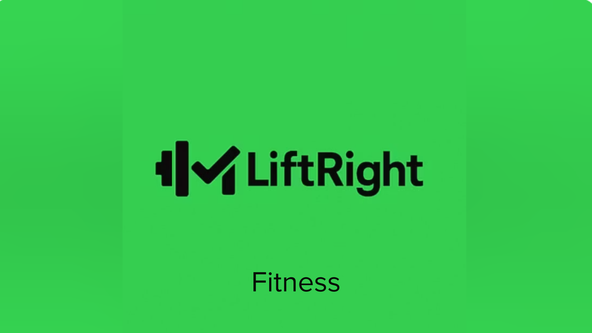 LiftRight Fitness