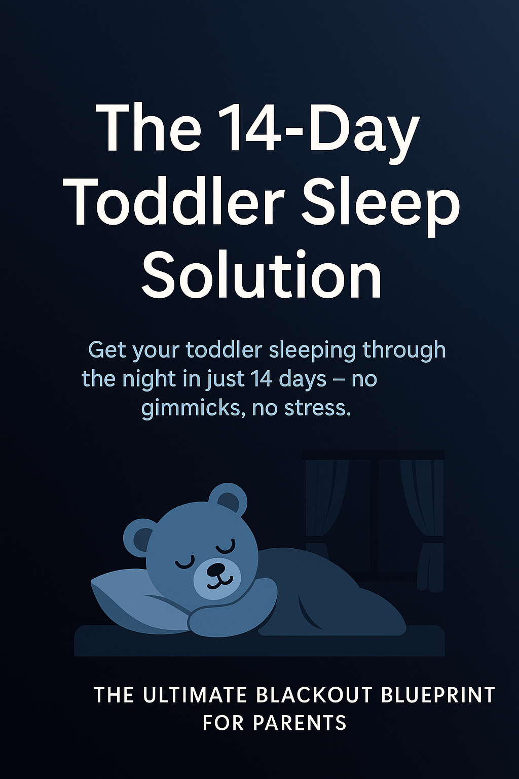 14-Day Toddler Sleep Solution
