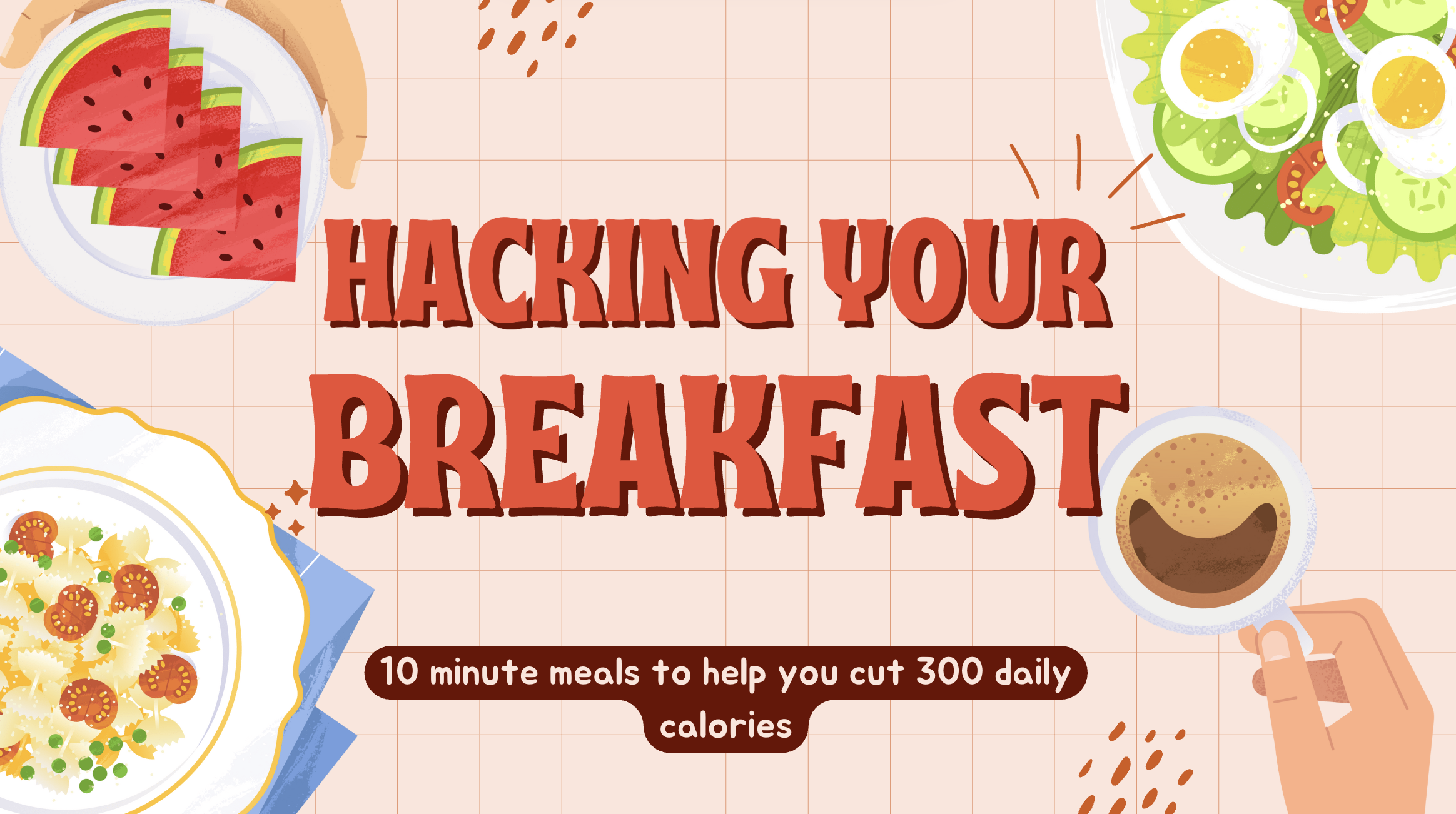 Hacking Your Breakfast
